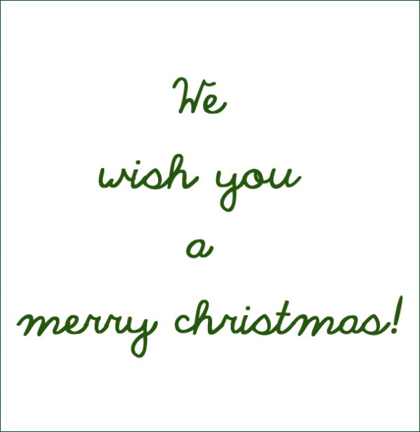 We wish you a merry christmas greeting card